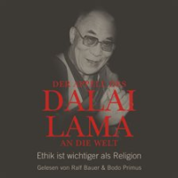 Der_Appell_des_Dalai_Lama_an_die_Welt_-_Ethik_ist_wichtiger_als_Religion
